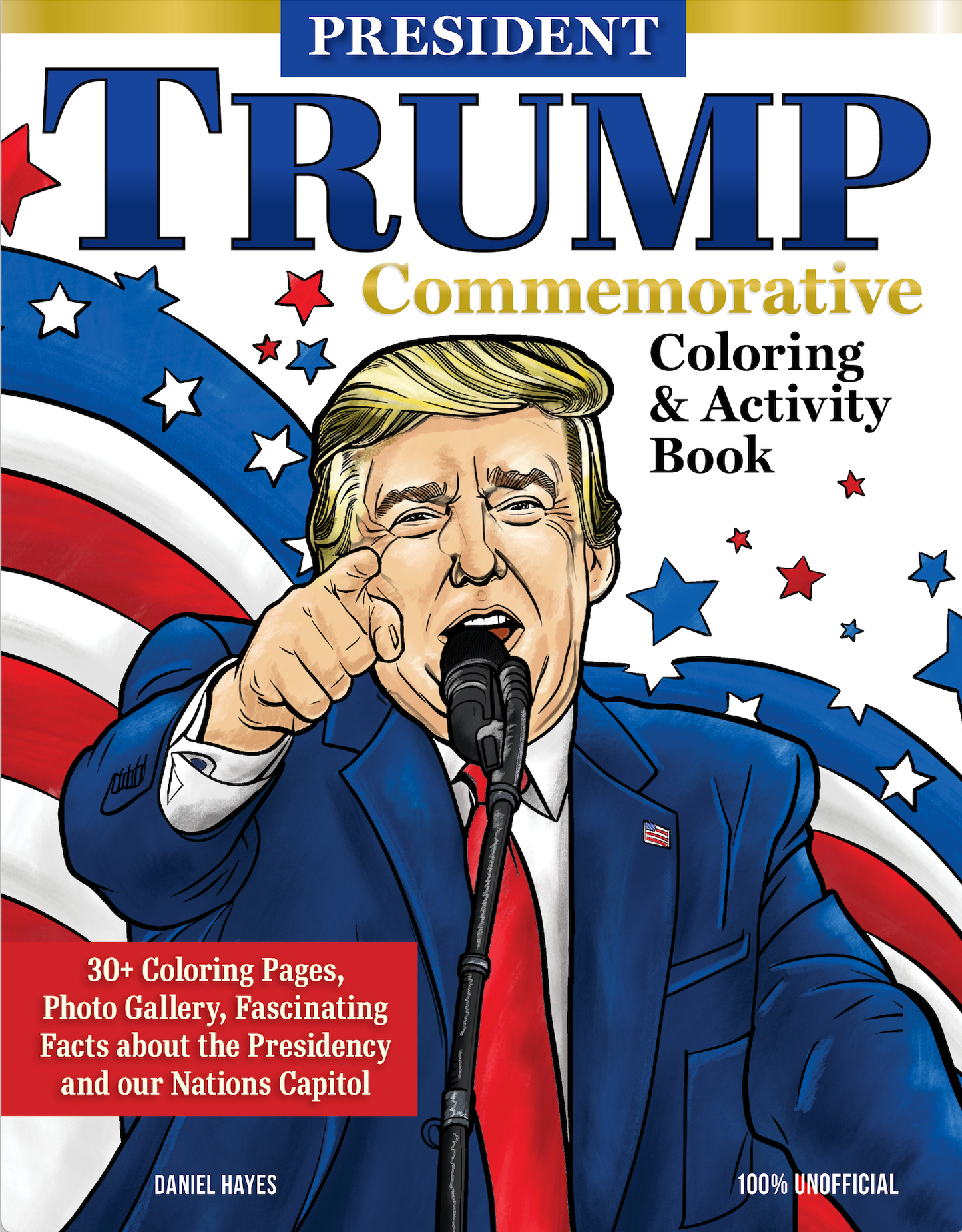 President Donald J. Trump Inaugural Coloring Book